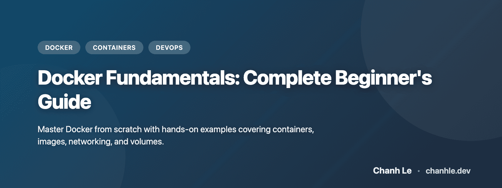 Docker Fundamentals: Complete Beginner's Guide