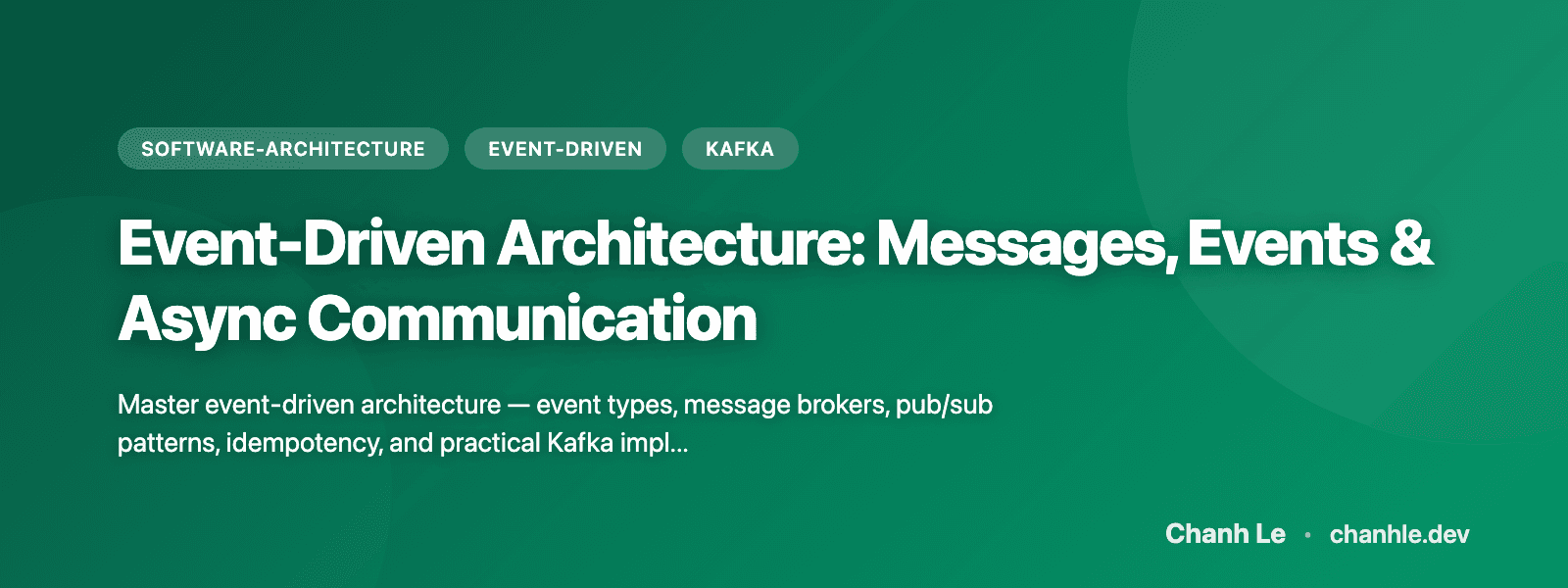 Event-Driven Architecture: Messages, Events & Async Communication