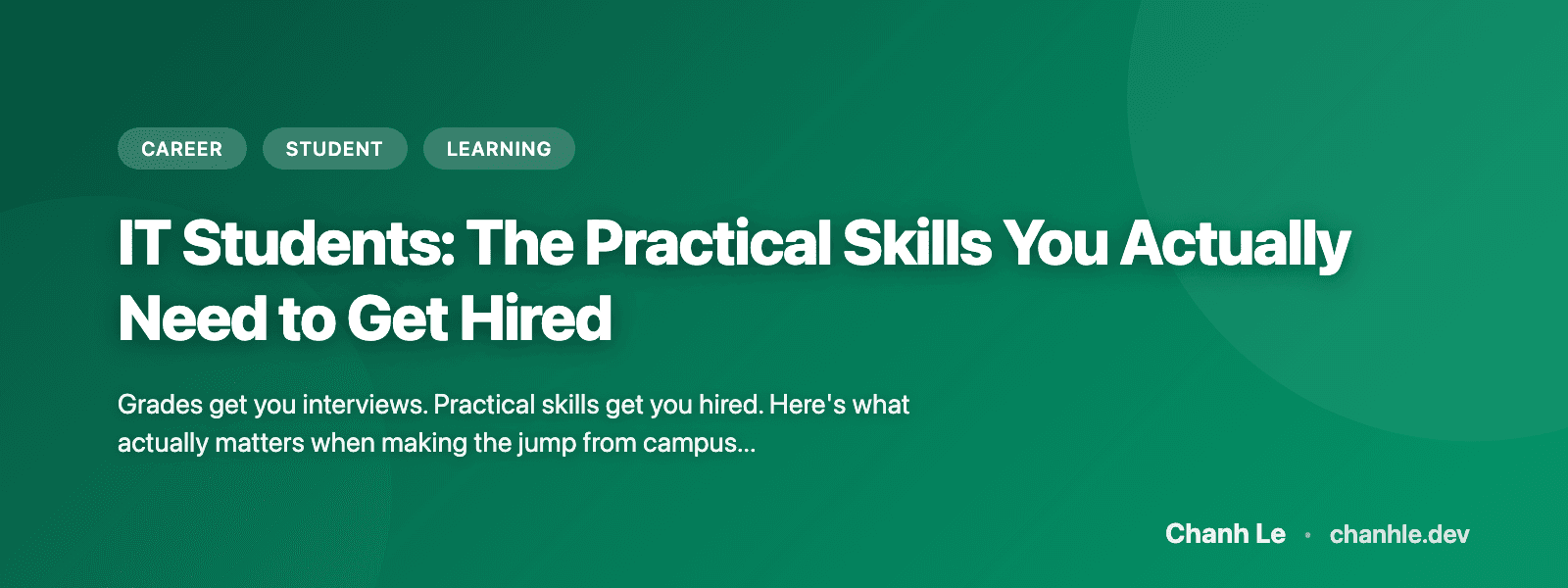 IT Students: The Practical Skills You Actually Need to Get Hired
