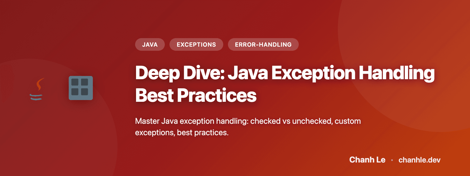 Deep Dive: Java Exception Handling Best Practices