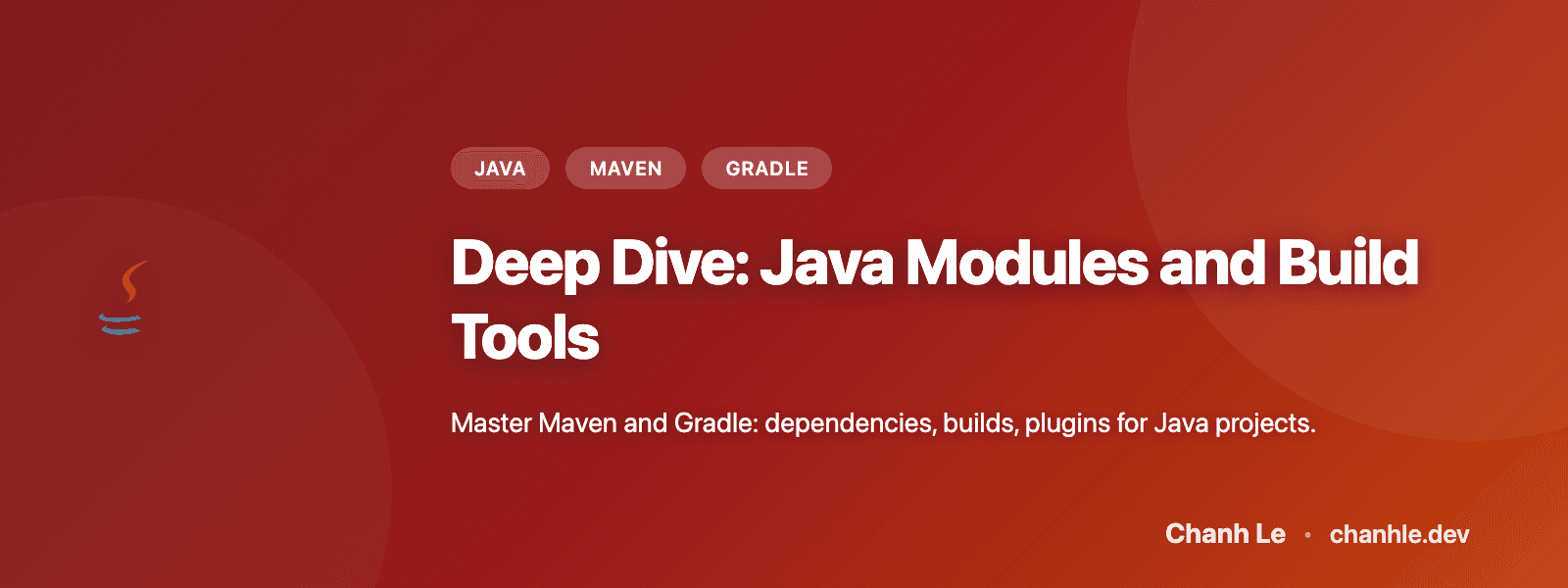 Deep Dive: Java Modules and Build Tools