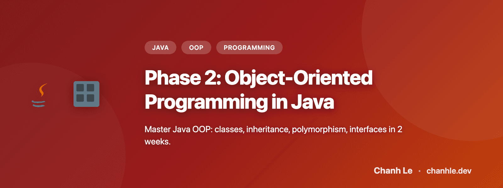 Phase 2: Object-Oriented Programming in Java