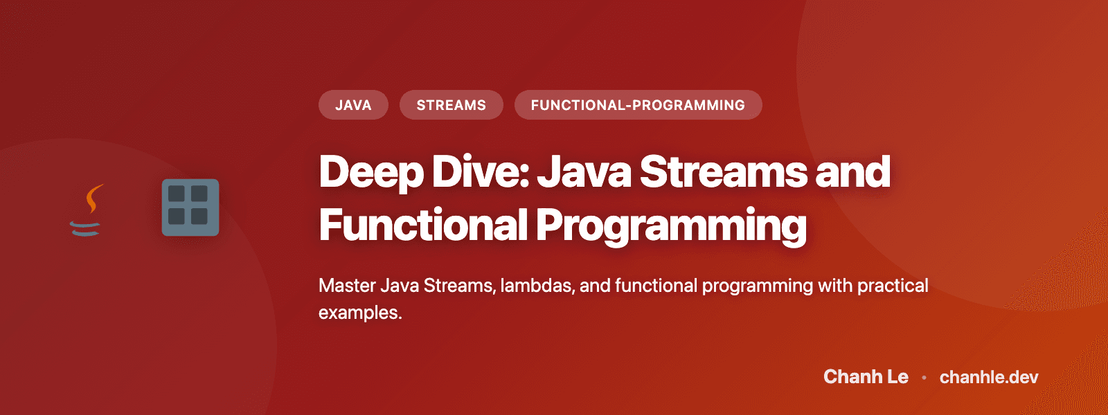 Deep Dive: Java Streams and Functional Programming