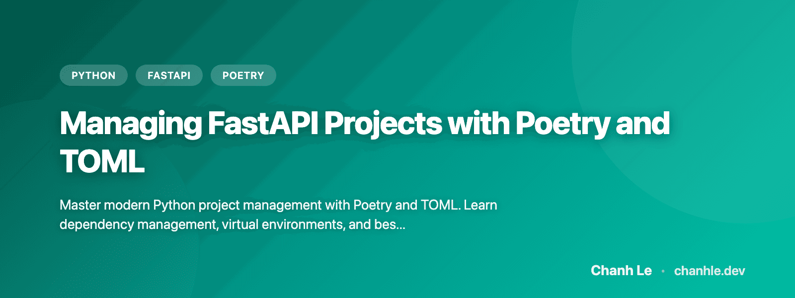 Managing FastAPI Projects with Poetry and TOML