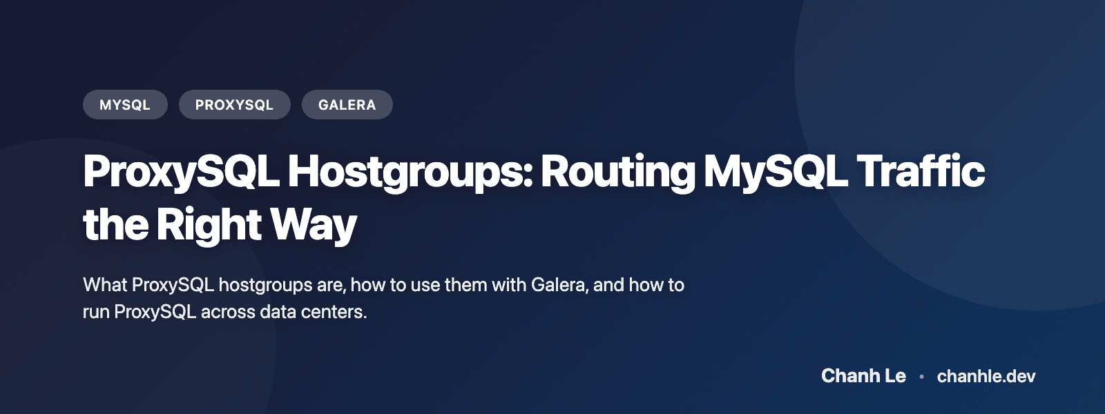 ProxySQL Hostgroups: Routing MySQL Traffic the Right Way
