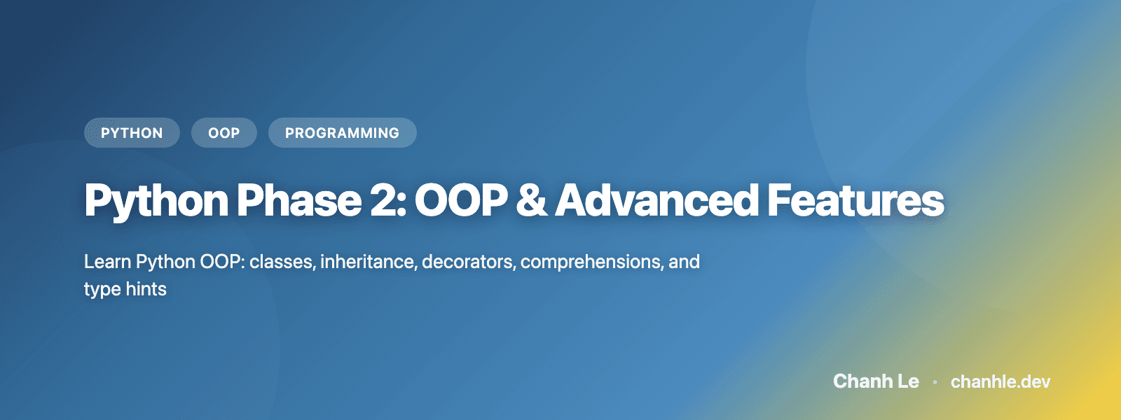 Python Phase 2: OOP & Advanced Features