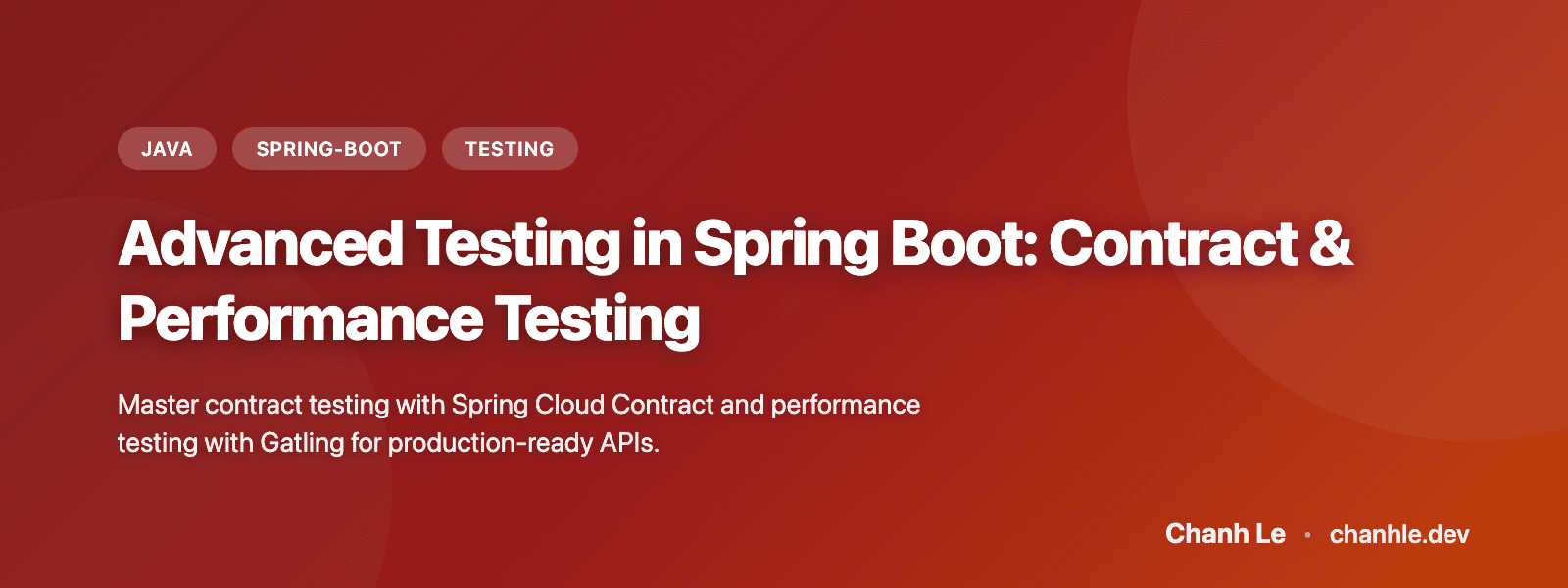 Advanced Testing in Spring Boot: Contract & Performance Testing