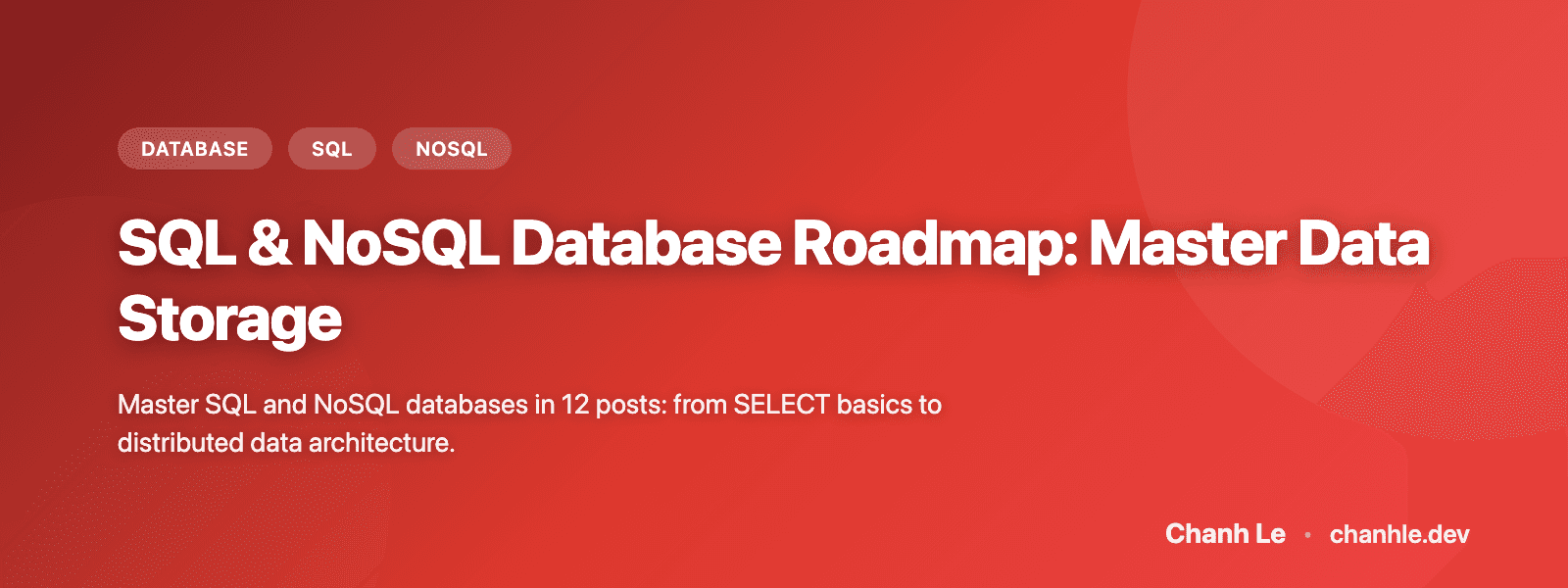 SQL & NoSQL Database Roadmap: Master Data Storage