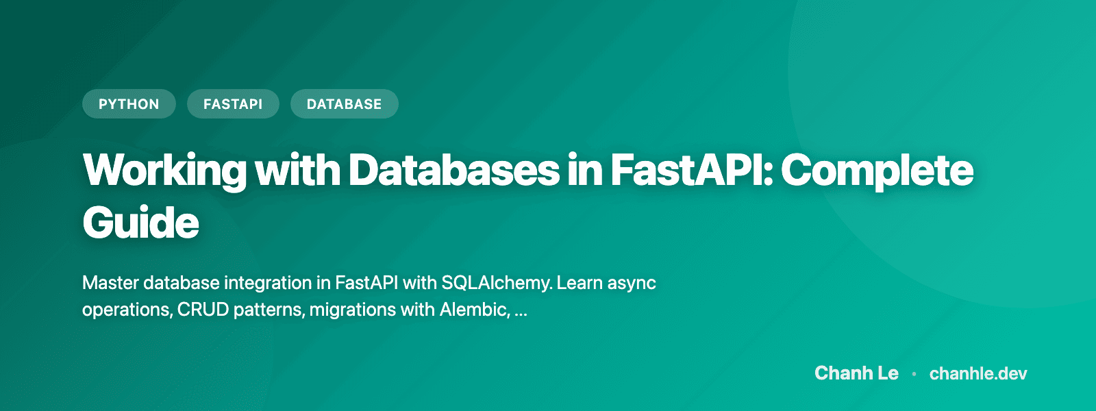 Working with Databases in FastAPI: Complete Guide