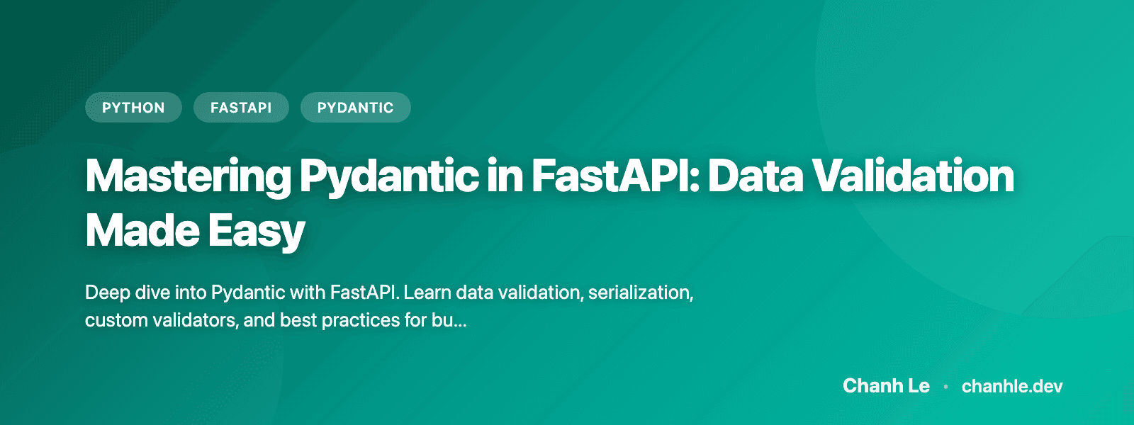 Mastering Pydantic in FastAPI: Data Validation Made Easy