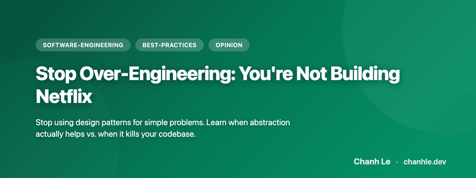 Stop Over-Engineering: You're Not Building Netflix